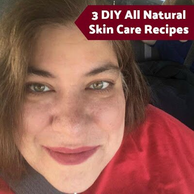 3 DIY All Natural Skin Care Recipes