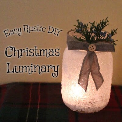 Easy Rustic DIY Christmas Luminary